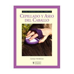 Cepillado y aseo del caballo